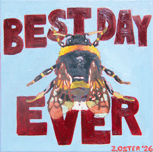Best Day Ever Bumblebee Print